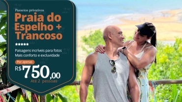 Privativo Praia do Espelho + Trancoso